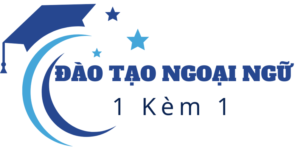 ĐÀO TẠO NGOẠI NGỮ 1 KÈM 1